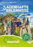 Sagenhafte Erlebnisse