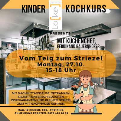 Löke Kinder Kochkurs- Striezel | © Ferdinand Bauernhofer