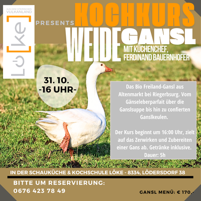 Löke Kochkurs Weide Gansl | © Ferdinand Bauernhofer