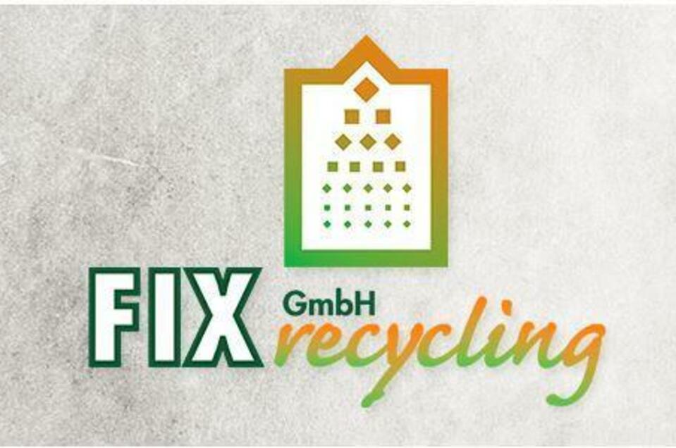 FIX Recycling GmbH - Impression #1